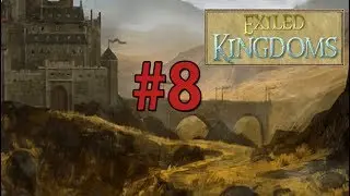 Exiled Kingdoms  Прохождение (2020) - Часть 8:  Пленник Орков и Король Орков