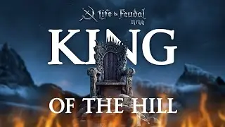 Epic Shovel Showdown: King Of the Hill Event - Life is Feudal: MMO