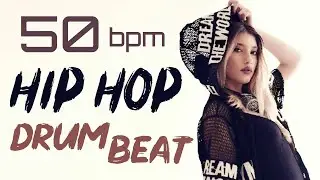 50 BPM -  HIP HOP Drum Loop