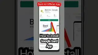Google bard AI Chat bot app | How to install Google bard apps | Google bard for Android | install