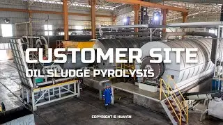 Customer Site - Oil Sludge Pyrolysis