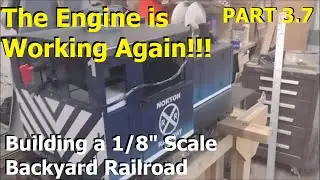 Part 3.7 - Building A Backyard Railroad - The Engine Lives! + Plans to build / sell rolling stock