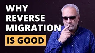 Why is Reverse Migration Good 😳