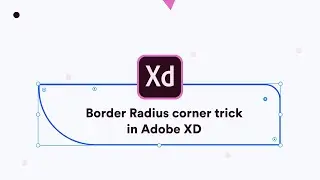 How to apply different border radius for each corner - trick in Adobe XD