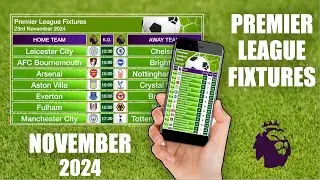 Premier League Fixtures - November 2024