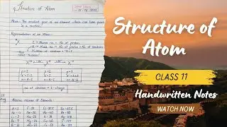 Structure of Atom Class 11 Notes | Chemistry | NEET | CBSE | HSC #neet #chemistry #class11