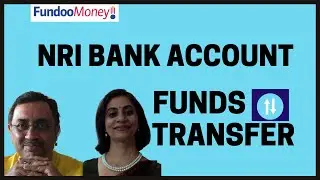NRI Bank Account Funds Transfer: NRE, NRO & FCNR Accounts