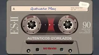 MUSICA DE RECUERDO - VERDE ESPERANZA - AUTENTICOS Q'ORILAZOS DE CHUMBIVILCAS