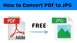 How to Change PDF to JPG in PC