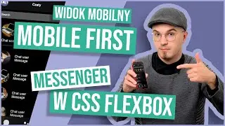 Mobile first - widok mobilny messenger: Flexbox