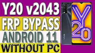 VIVO Y20 v2043 FRP/Google Lock Bypass Android 11 Without PC No APK New Trick 2021 By GSM JAFARABAD