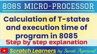 T state calculation in 8085|Calculation of execution time in 8085|Execution time calculation in 8085
