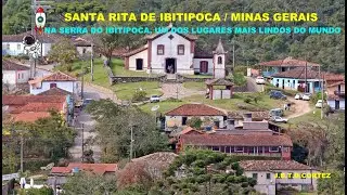 SANTA RITA DE IBITIPOCA / MINAS GERAIS - NA SERRA DO IBITIPOCA, UM DOS LUGARES MAIS LINDOS DO MUNDO