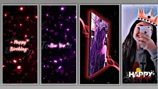 Happy birthday Video editing alight motion | alight motion birthday video editing | Birthday status