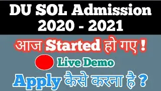 DU SOL Admission 2020 | How To Fill DU SOL Admission Form | SOL Admission form Kaise Bhare |