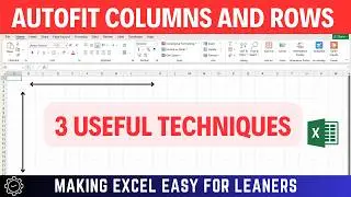 3 methods to autofit columns and rows in excel || Make excel easy for learners