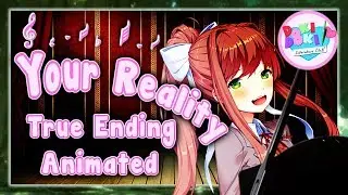 YOUR REALITY | Monika Piano Playing | DDLC Animatic - Klaud's Realm