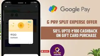 Google Pay Gift Card Purchase Offer 50% upto ₹100 Cashback 