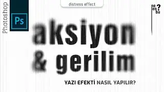 Aksiyon ve Gerilim Tarzı Yazı Efekti Nasıl Yapılır - Photoshop Eğitim Dersleri