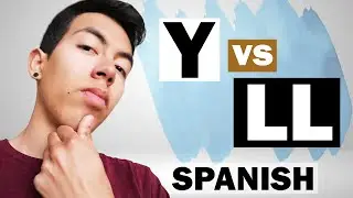 HOW TO PRONOUNCE “Y” and “LL” in Spanish - Difference Between “Y” and “LL” / Learn Spanish Alphabet