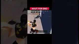 WAIT FOR END BGMI GAMEPLAY VIDEO 