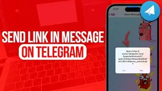 How to Send Link in Message on Telegram | Full Guide