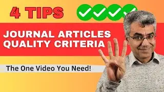 💪 4 Tips for Selecting High Quality Journal Articles for Your research and Literature Review