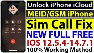 How to Unlock iPhone iCloud Lock with Sim Call Fix | MEID/GSM iPhone IOS 12.5.4-14.7.1 |100% Working