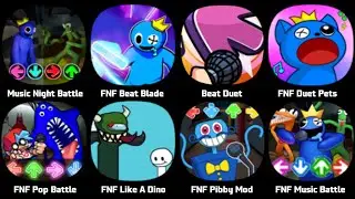 FNF Rainbow Friends, Music Night Battle, FNF Beat Blade, Beat Duet, FNF Duet Pets, FNF Pibby Mod