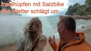 Island hopping, the weather changes.