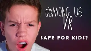 Parents Guide to Among Us VR