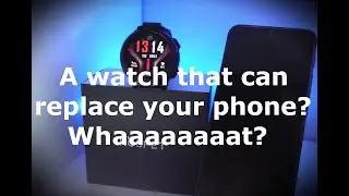Can You Replace Your Smartphone With This Watch?