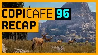Copi Cafe 96 Recap - Cornucopias Universe Episode 39