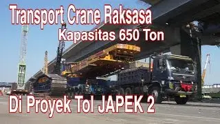 Loading Crane Raksasa di Proyek Tol JAPEK