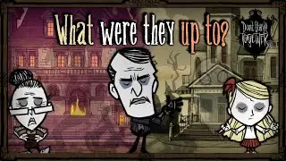 A Brief Rundown Of Every Survivors Backstory! [Don't Starve Together Lore]