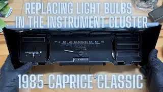 Changing Light Bulbs behind the Instrument Cluster - 1985 Chevrolet Caprice Classic