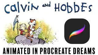 Calvin and Hobbes Animation Tutorial: Creating Motion Comics in Procreate Dreams