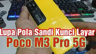 Cara Hapus Pola Pin sandi Kunci Layar POCO M3 PRO 5G Tanpa PC || Hard Reset Poco M3 Pro 5G
