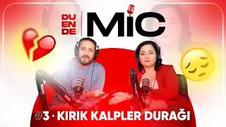 DuendeMic'in 3. Bölümünde ŞAŞIRTAN GERÇEKLER!
