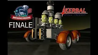 FINALE! Kerbal Space Program Breaking Ground DLC
