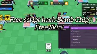 📙Guide Hacking BomB Chips| Free Skin & More!!|Free Script&Key|TT RBLX ✌🏻