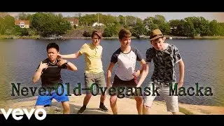 NeverOld - Ovegansk Macka | Official Music Video