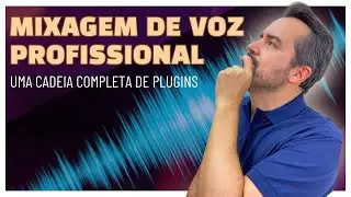 MIXAGEM DE VOZ PROFISSIONAL