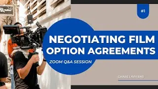 Negotiating Film-Option Agreements - Zoom Q&A