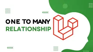One to Many Relationship in Laravel | Step-by-Step Tutorial for Beginners |  Eloquent Relationships