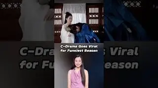 C-Drama Goes Viral for Funniest Reason 😅 #cdrama #chinesehistory #chineseculture #bloopers #tvshow