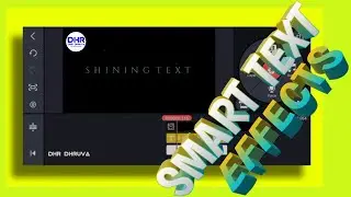 SMART TEXT EFFECTS WITH KINEMASTER || SHINING TEXT EFFECTS IN KINEMASTER 🔥🔥🔥