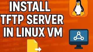 Install and Configure TFTP Server on Ubuntu VM | Test TFTP Locally in EVE-NG