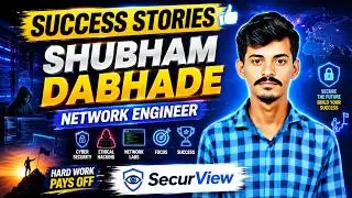 Shubham Lands Dream Job as Network Engineer at SecurView | Multi-Track : Job Guarantee Program
