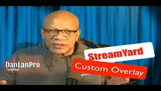 Using Custom Overlays in StreamYard